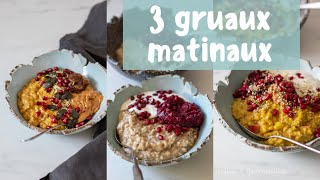 Comment faire du gruau  3 recettes faciles et réconfortantes [upl. by Eniar]