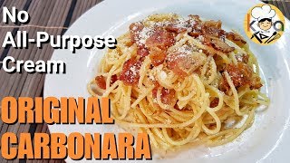 Original Carbonara  7 Ingredients only No AllPurpose Cream [upl. by Nelad305]