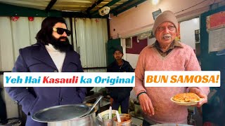 Kasauli Himachal Ka Famous BUN SAMOSA [upl. by Gemina]