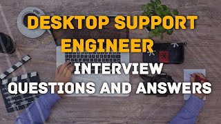 Desktop Support Interview Questions and Answers desktopsupport support adminanswers [upl. by Averil]