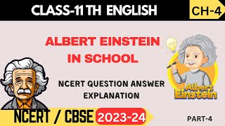 Class 11 English Snapshot Chapter 4 quotAlbert Einstein in Schoolquot  Questions and Answers [upl. by Nassir]