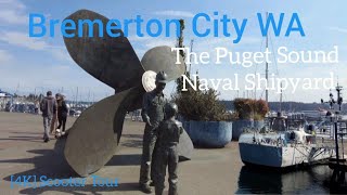 🇺🇸 Bremerton Citys The Puget Sound Naval Shipyard Kitsap County Western WA US [upl. by Cinnamon341]