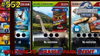 Welcome To Jurassic Park Event  Jurassic World The Game  EP 552 [upl. by Arehahs]