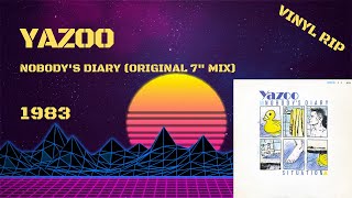 Yazoo  Nobodys Diary Original 7quot Mix 1983 Maxi 45T [upl. by Mccarty]