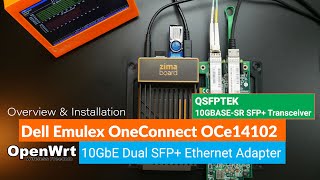 OpenWRT  Emulex OneConnect OCe14102 Dual SFP Adapter ft QSFPTEK 10GBASESR SFP Transceiver [upl. by Pernas138]