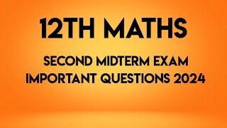 12th maths second midterm important questions 2024  12th maths second midterm exam 2024 [upl. by Ul]