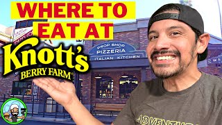 WHERE to EAT at Knotts Berry Farm in 2022  FOODIE GUIDE to the BEST PLACES [upl. by Attenauqa]