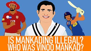 What is Mankading and is it illegal Who was Vinoo Mankad [upl. by Anelas]