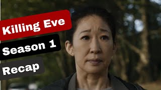 Killing Eve Season 1 Recap [upl. by Carrie]