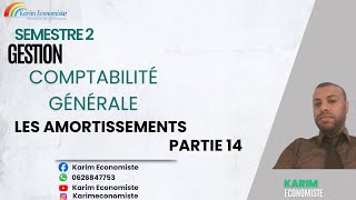 Comptabilité générale S2 Les Amortissements Partie 14 [upl. by Krucik]