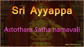 Ayyappa Astothara Satha Naamaavali  Ayyappa Ashtotharam  Ayyappa Astotharam [upl. by Bertha]