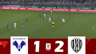 Hellas Verona vs Cesena 12  Coppa Italia 202425  Match Highlights [upl. by Assiren]