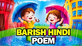 Barish Aayi  Hindi Rhyme for Kids  LKG Rain Song [upl. by Anoblav310]