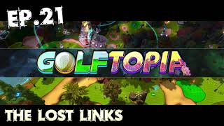 GolfTopia Ep21 [upl. by Wareing815]