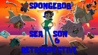 SpongeBob SquarePants Season 6 Retrospective  Luke Vaughn [upl. by Llevol]