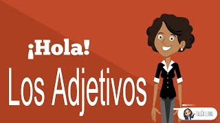 Los Adjetivos  CASTELLANO  Video Educativo [upl. by Aicetal]