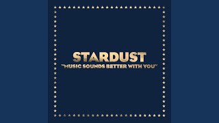 Music Sounds Better With You Shortened Version Audio HQ  Stardust [upl. by Daye]