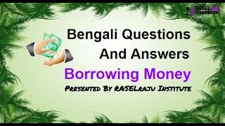 Learn Bengali Questions And Answers About Borrowing Money [upl. by Virgel]