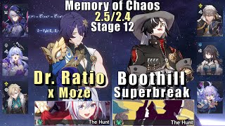 E0 Dr Ratio Moze amp E0 Boothill Superbreak  Memory of Chaos 12 2524 3 Stars  Honkai Star Rail [upl. by Elodia511]