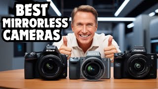 TOP 3 BEST MIRRORLESS CAMERAS IN 2025 [upl. by Enigroeg]