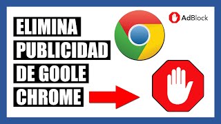 Cómo Instalar AdBlock en Google Chrome  Eliminar Publicidad y Anuncios [upl. by Ceporah875]