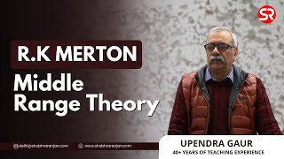 Middle Range Theory of RK Merton  Sociology  Upendra Gaur [upl. by Adila]