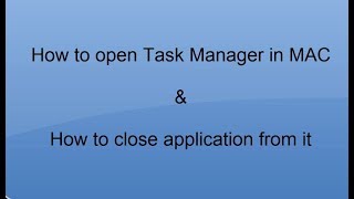 Task Manager in MAC and how to use it [upl. by Sayce]