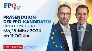 Präsentation der FPÖKandidaten für die EUWahl mit Herbert Kickl amp Harald Vilimsky [upl. by Trina]