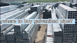 Where to buy galvanized pipe？ [upl. by Mickelson931]