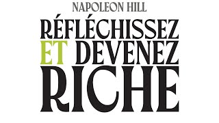 Réfléchissez et devenez riche  Napoleon Hill  Livre Audio Complet Gratuit [upl. by Achorn596]