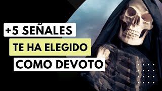 SEÑALES de que la SANTA MUERTE te ha ELEGIDO como DEVOTO 💀 [upl. by Kopaz95]