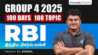 TNPSC GROUP IV  2025  100 DAYS 100 TOPICS  RBI  SESSION BY KAMAL SIR [upl. by Tewfik48]