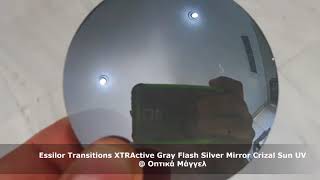 Essilor Transitions XTRActive Gray Flash Silver Mirror Crizal Sun UV [upl. by Akisej]