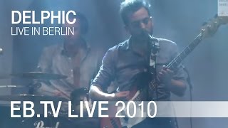 Delphic  Halcyon live [upl. by Hannie]