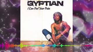 “Gyptian  I Can Feel Your Pain Mix Song Of The Night  March 31 2024” [upl. by Alyk149]