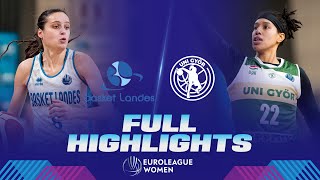 Basket Landes v Serco UNI Gyor  Full Game Highlights  EuroLeague Women 202324 [upl. by Dorrahs291]