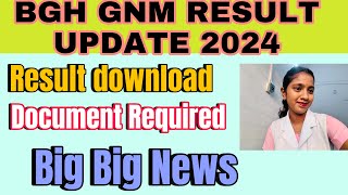 BGH GNM RESULT UPDATE 2024 Document verification  nursing rani vlog [upl. by Gina]