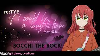 quotIf I Could Be A Constellationquot 星座になれたら English Cover  Bocchi the Rock feat 愛梨。 [upl. by Jarad245]