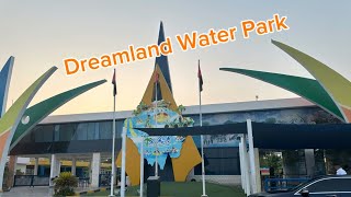 Dreamland Water Park in UAQ  Water Park [upl. by Pamela]