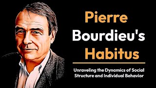 Pierre Bourdieus Habitus theory [upl. by Shalom]