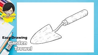 Easy Drawing Garden Trowel [upl. by Sidoon]