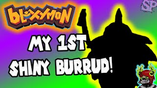 My 1st Shiny Burrud Bloxymon Roblox 2021 [upl. by Uos716]