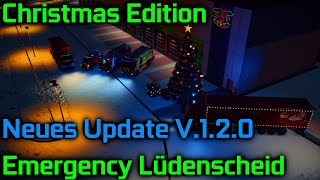 LDS Christmas Edition  NEUES Update Version 120  Emergency Lüdenscheid [upl. by Tewell]