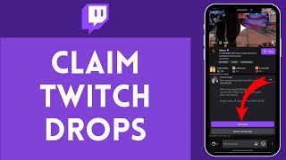 How to Claim Twitch Drops  Redeem Your Twitch Rewards Beginners Guide2024 [upl. by Kellby]