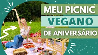 Como Fiz Minha Festa de Aniversário de 21 anos Picnic Vegano DIY [upl. by Ellinger]