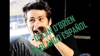 Dylan OBrien hablando español [upl. by Gilchrist679]