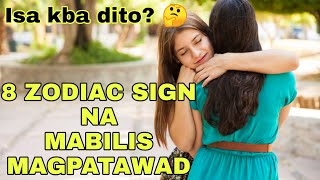 8 ZODIAC SIGN NA KY BILIS MAG PATAWAD [upl. by Lucienne]