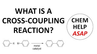 what is a crosscoupling reaction [upl. by Rubie]