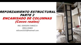 REFORZAMIENTO ESTRUCTURAL COLUMNAS ENCAMISADO PARTE 2 [upl. by Cestar]