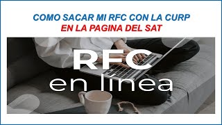 COMO SACAR MI RFC CON LA CURP POR INTERNET 2024 [upl. by Neukam]